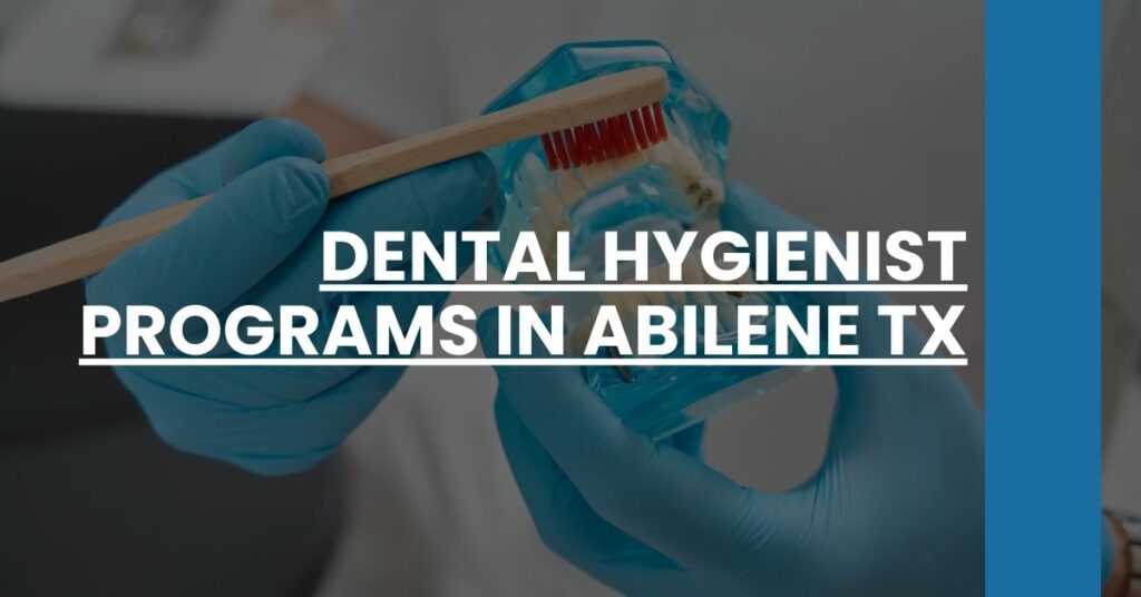 Dental Hygienist Programs in Abilene TX Feature Image