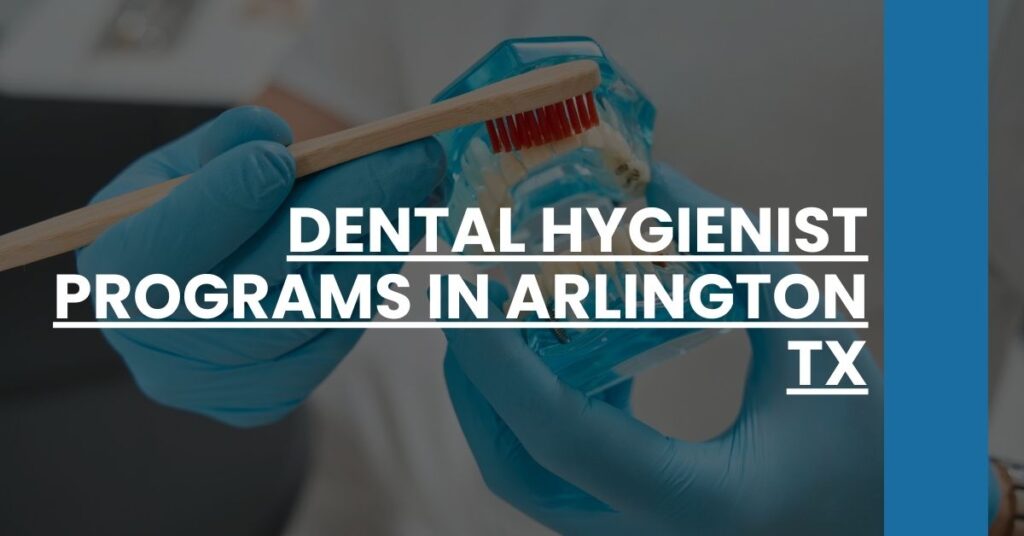 Dental Hygienist Programs in Arlington TX Feature Image