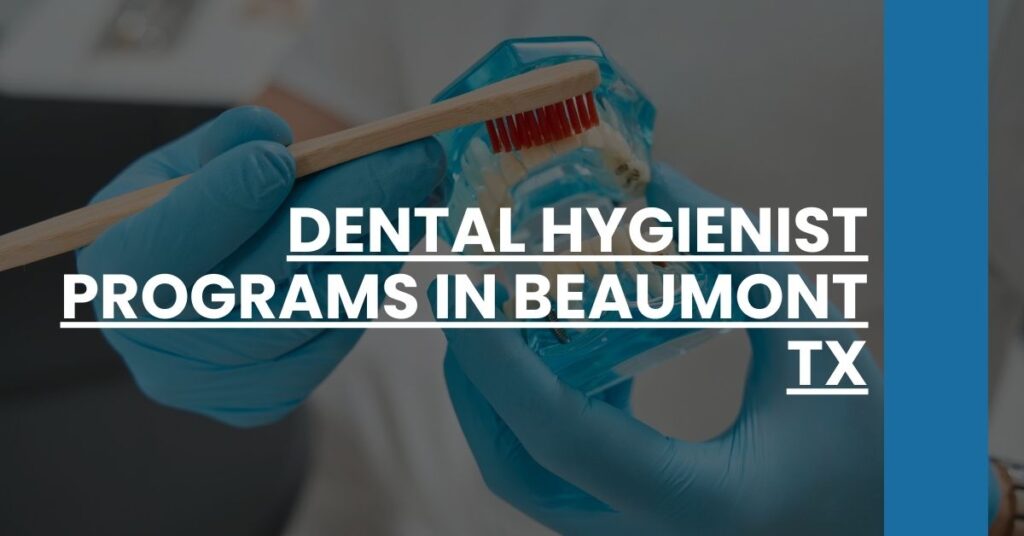 Dental Hygienist Programs in Beaumont TX Feature Image