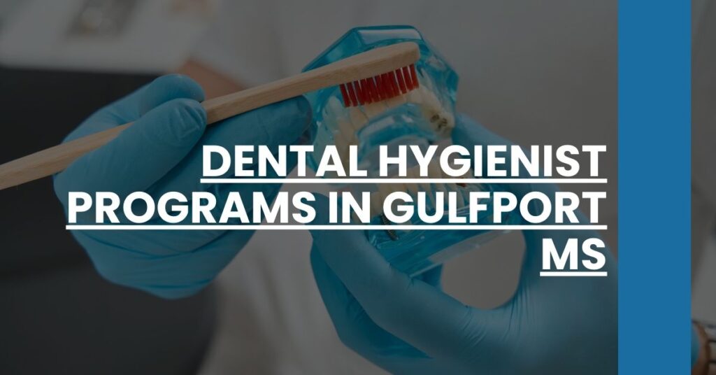 Dental Hygienist Programs in Gulfport MS Feature Image