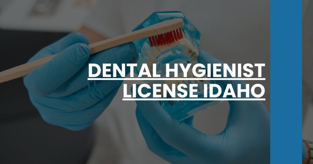 Dental Hygienist License Idaho Feature Image