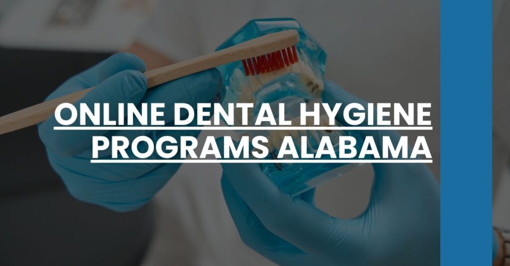 Online Dental Hygiene Programs Alabama Feature Image