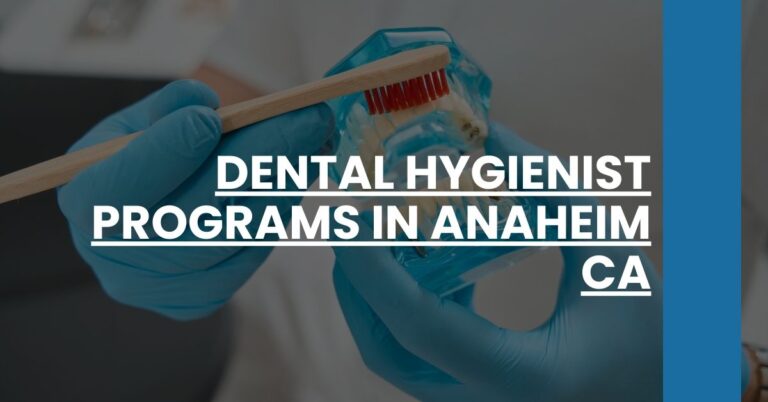 Dental Hygienist Programs in Anaheim CA Feature Image