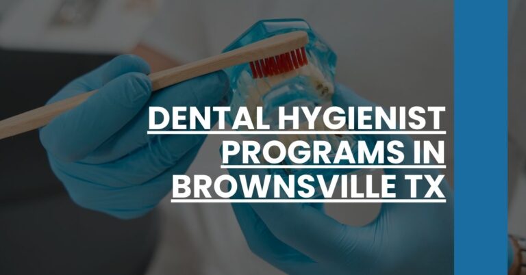 Dental Hygienist Programs in Brownsville TX Feature Image