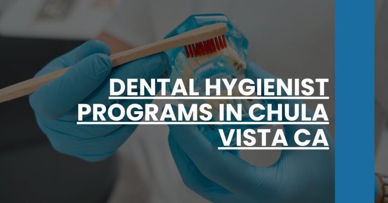 Dental Hygienist Programs in Chula Vista CA Feature Image