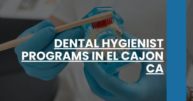 Dental Hygienist Programs in El Cajon CA Feature Image