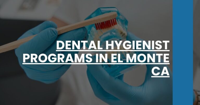 Dental Hygienist Programs in El Monte CA Feature Image