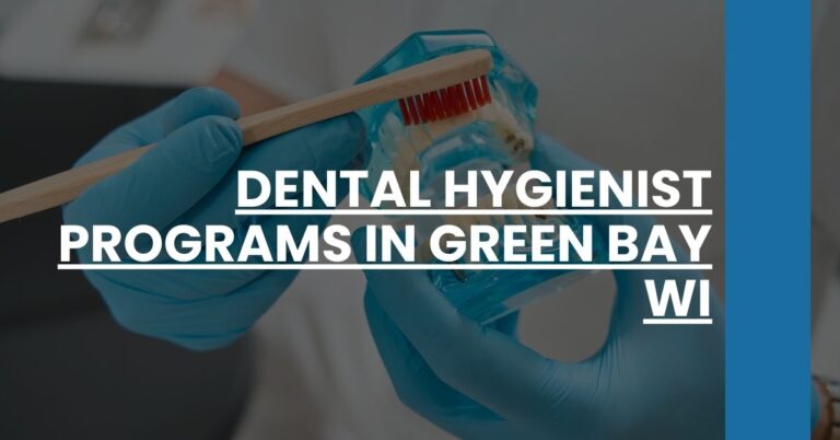 Dental Hygienist Programs in Green Bay WI Feature Image