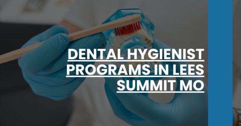 Dental Hygienist Programs in Lees Summit MO Feature Image