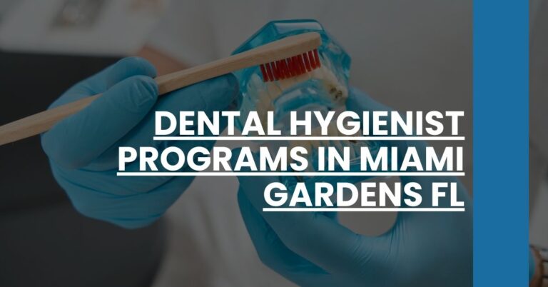 Dental Hygienist Programs in Miami Gardens FL Feature Image