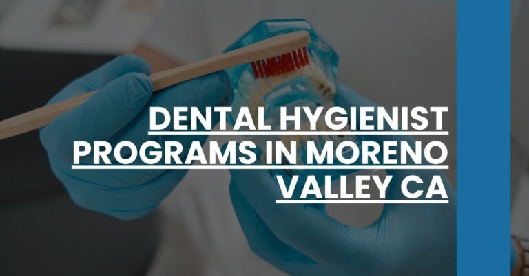 Dental Hygienist Programs in Moreno Valley CA Feature Image