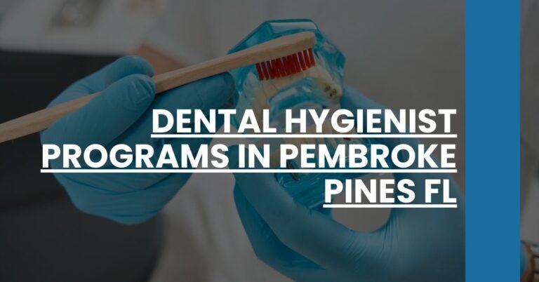 Dental Hygienist Programs in Pembroke Pines FL Feature Image