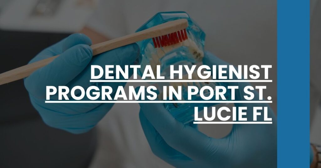 Dental Hygienist Programs in Port St. Lucie FL Feature Image