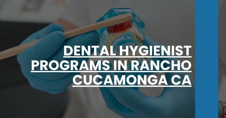 Dental Hygienist Programs in Rancho Cucamonga CA Feature Image