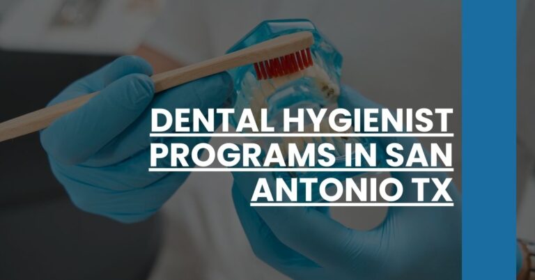 Dental Hygienist Programs in San Antonio TX Feature Image