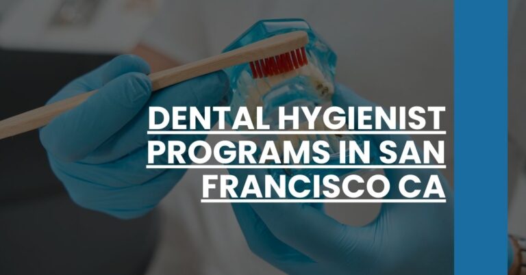 Dental Hygienist Programs in San Francisco CA Feature Image