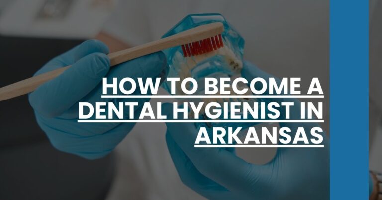 How to Become a Dental Hygienist in Arkansas Feature Image