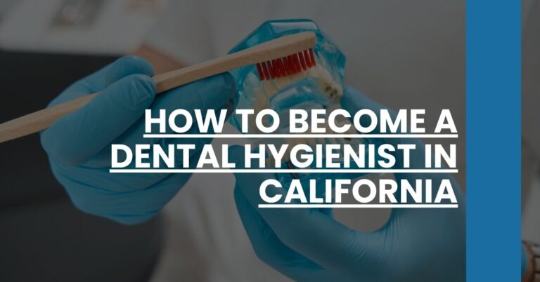 How to Become a Dental Hygienist in California Feature Image