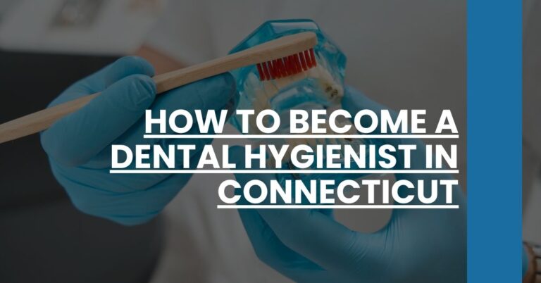 How to Become a Dental Hygienist in Connecticut Feature Image