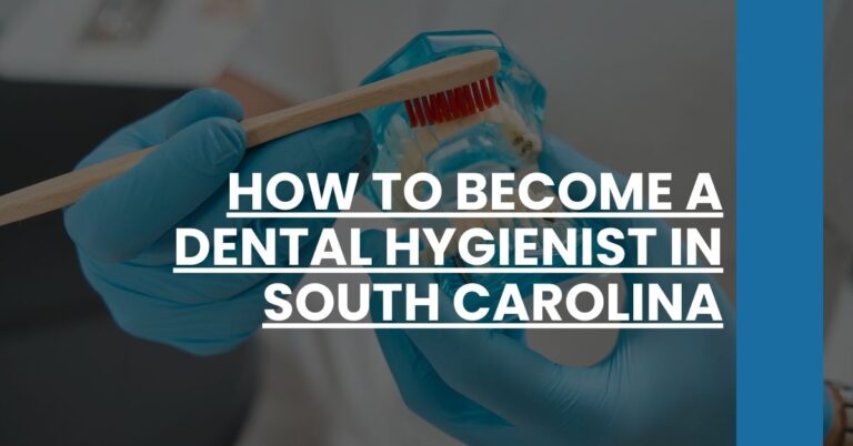 How to Become a Dental Hygienist in South Carolina Feature Image