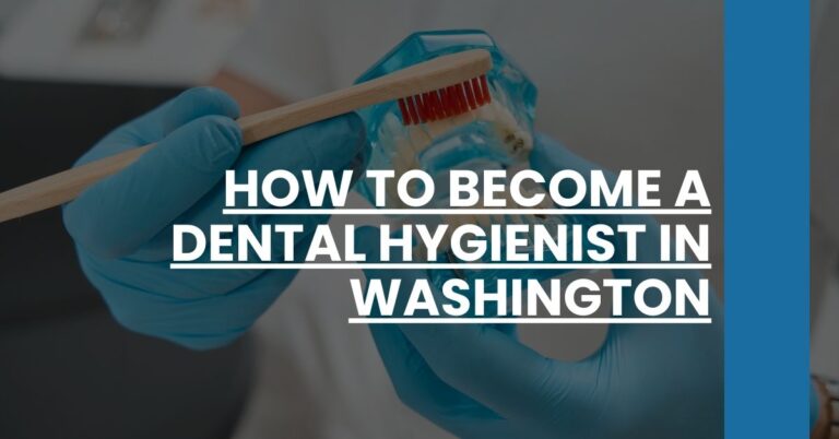 How to Become a Dental Hygienist in Washington Feature Image