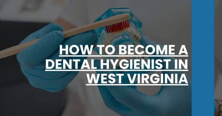 How to Become a Dental Hygienist in West Virginia Feature Image