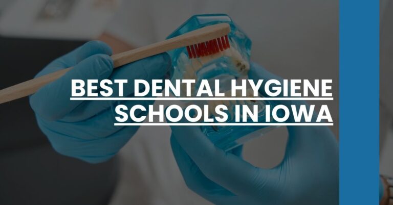 Best Dental Hygiene Schools In Iowa Feature Image