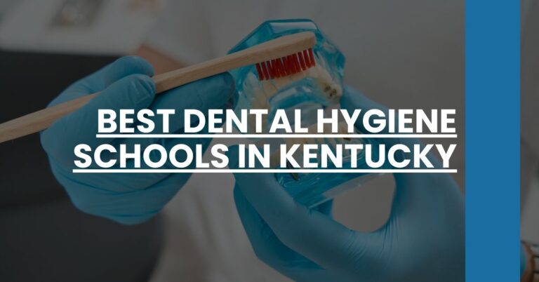 Best Dental Hygiene Schools In Kentucky Feature Image