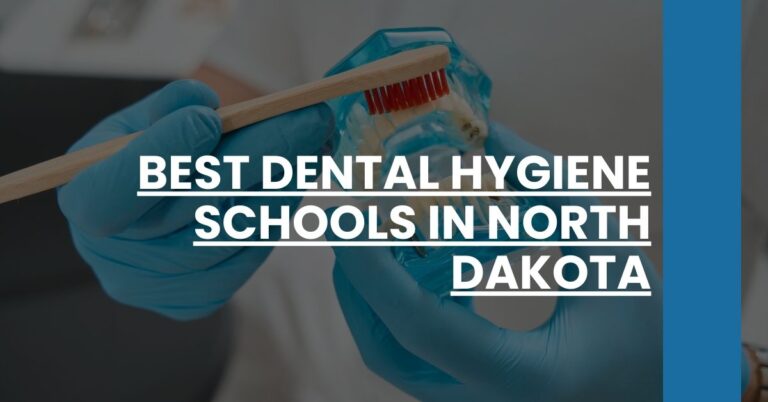 Best Dental Hygiene Schools In North Dakota Feature Image