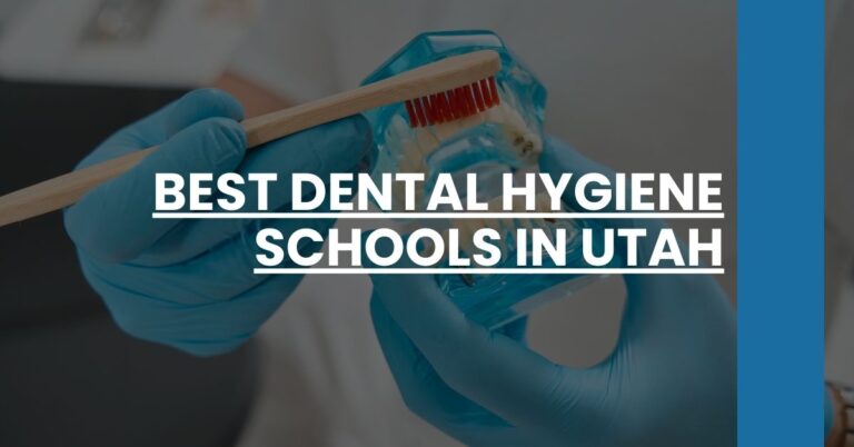 Best Dental Hygiene Schools In Utah Feature Image