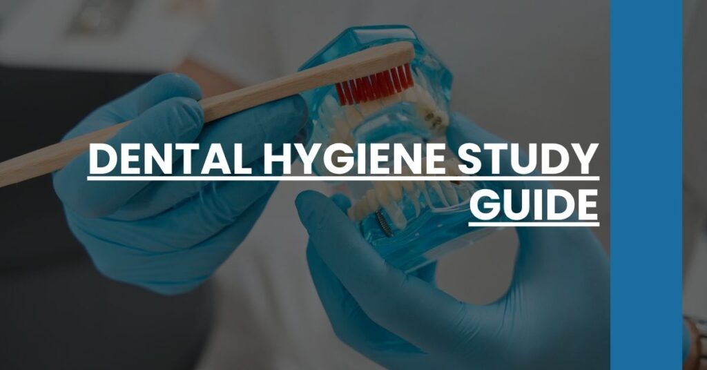 Dental Hygiene Study Guide Feature Image