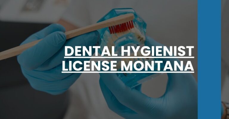 Dental Hygienist License Montana Feature Image