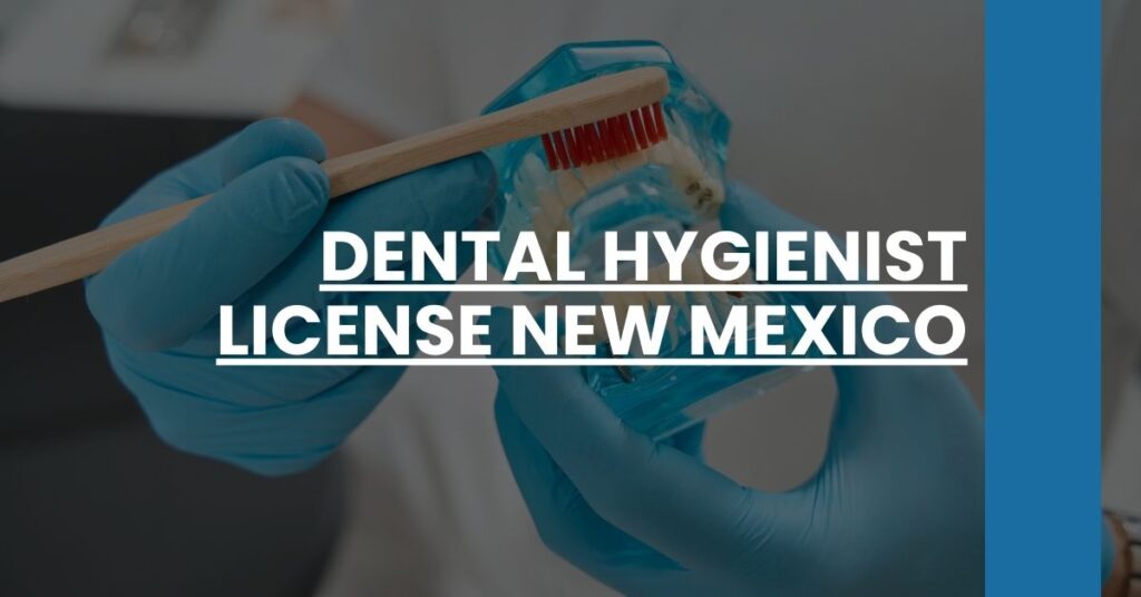 Dental Hygienist License New Mexico Feature Image