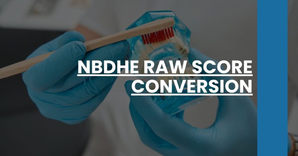 NBDHE Raw Score Conversion Feature Image